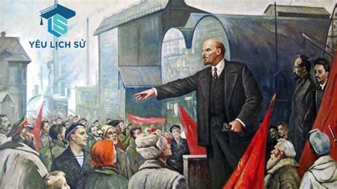  Nổi Loạn Tháng Mười Nga năm 1917: Cuộc Cách Mạng Lật Đảo Xã Hội Nga Và Sự Trỗi Dậy Của Nikolai Lenin